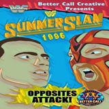 Series 2 - Episode 37 - Summerslam 1996