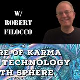 Nature of Karma, Moral Technology, Eighth Sphere with Robert Filocco