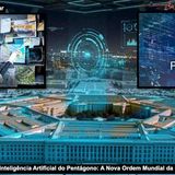 O futuro distópico da Inteligência Artificial do Pentágono_ A Nova Ordem Mundial da Palantir