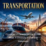 Chronicles of Canada Volume 31 - All Afloat A Chronicle of Craft and Waterways - William Wood