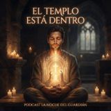 LA NOCHE DEL GUARDIAN PODCAST