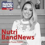 Queda de Cabelo e Unha Fraca (Parte 2) - Nutri BandNews, com Ana Paula Fidélis 07/07/22