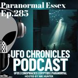 Ep.285 Paranormal Essex