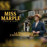Miss Marple face au meurtre de l'auberge… | mystère, enquête, livre audio
