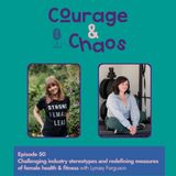 50: Challenging Industry Stereotypes and Redefining Measures of Female Health & Fitness