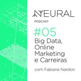#5 Big Data de verdade, aplicações e carreiras na área com Fabiane Nardon (Tail)