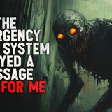 "The Emergency Alert System Played a Message Just for Me" Creepypasta