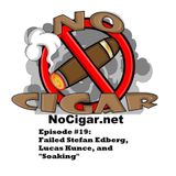 Episode #19: Failed Stefan Edberg, Lucas Kunce, and "Soaking"