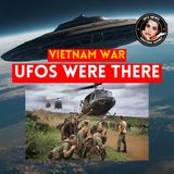 Strangest UFO Mystery of the Vietnam War