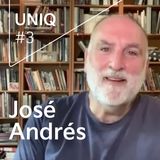 UNIQ #3. José Manuel Calderón conversa con José Andrés