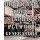Hurricane Prep - Sandbags Plywood Generators - Jim Stiner Home Depot