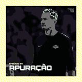 Episódio 25: Apuração