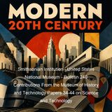 Smithsonian Institution - United States National Museum - Bulletin 240 Contributions From the Museum of History and Technology Papers 34-44…