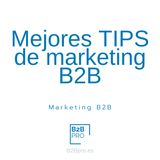 Mis mejores TIPS de marketing B2B / Podcast