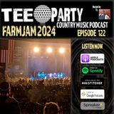 Farmjam 2024 Recap | Episode 122