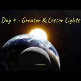 15 March 2019 (#1 Session 3) Day 4 - Greater & Lesser Lights