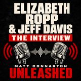 Elizabeth Ropp and Jeff Davis | Matt Connarton Unleashed