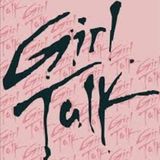 GIRL TALK: BESTSELLING WOMEN WRITERS