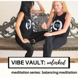 Meditation 90 - Balancing Meditation