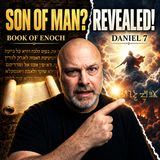 The Parables and the Son of Man | The Book of Enoch EP 3