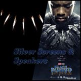 Silver Screens & Speakers: Black Panther; Black Panther the Album