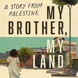 Bespreking "My Brother, My Land" van Sami Hermez, Sireen Sawalha