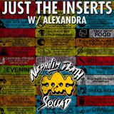 130: Just the Inserts w/ Alexandra