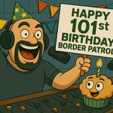 Episode 564 - "The Border Is Quiet... Said No Agent Ever!"