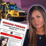 Stepped Off the School Bus and Never Seen Again _ The Disappearance of Ali Lowitzer ft. Her Mom