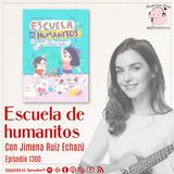 Escuela de Humanitos: la mejor bienvenida a las criaturas, con Jimena Ruiz Echazú
