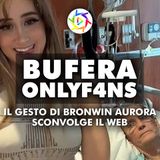 BUFERA SUL SITO PER ADULTI: Il Gesto di Bronwin Aurora Sconvolge il Web!