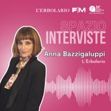 Intervista a Anna Bazzigaluppi - L'Erbolario