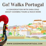 Portugal news, weather & today: Go! Walks Portugal