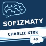 48 - Charlie Kirk