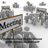 Understanding Church Cliques