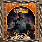 A Strange Thing S1: Strange Brains
