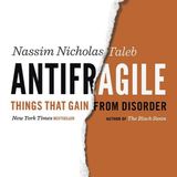 Antifragil: Libro II. La modernidad y la negación de la antifragilidad