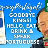Goodbye Kings! Hello, 'Eat, Drink & Speak Portuguese' on GMP! Republic Day