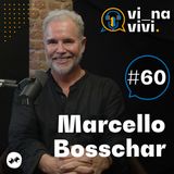 Marcello Bosschar - Diretor e Preparador de atores | Vi na Vivi #60