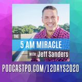 Service and Selflessness at Work with August Turak – 5 AM Miracle Podcast #27