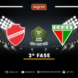 Copa Verde - oitavas de final - Vila Nova 2x1 Operário de VG, com Jaime Ramos
