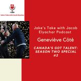 Canada's Got Talent: Season 2-Special #2: Geneviève Côté