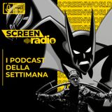 ScreenRadio Weekly 21 settembre 2024