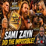 Sami Zayn Wins WWE Championship or Too Little Too Late? Night of Champions Post Show (The RCWR Show 6.27.26)