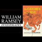 WILLIAM RAMSEY | THE CATCHER IN THE RYE