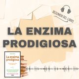 LA ENZIMA PRODIGIOSA 📗 Resumen del Libro - Ideas Clave de DR. HIROMI SHINYA (Baja tu PDF📥)