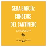 Ep. 7 "Seba García: Whisky Sour y Consejos del Cantinero"