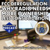 FCC Deregulation: Why Radio Needs More Ownership, Less Consolidation