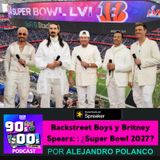 Backstreet Boys y Britney: ¿Super Bowl 2027?