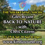 Back To Nature | Chris Cozens on Awakening with Giles Bryant
